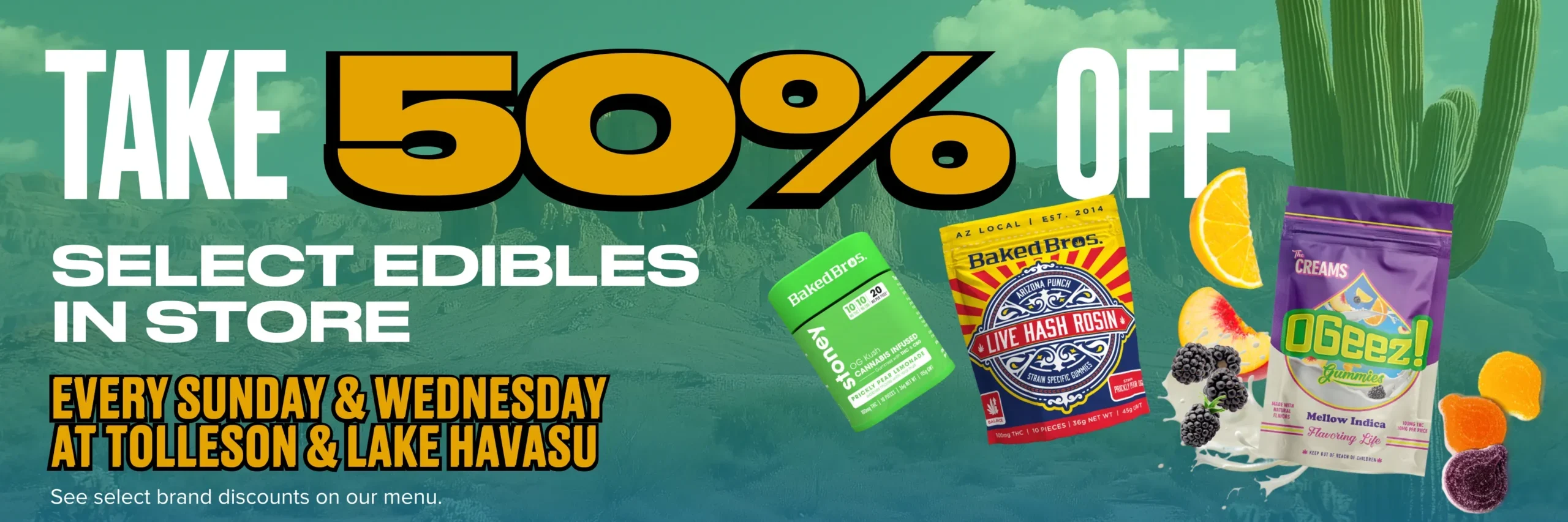 50% off select edibles promotion