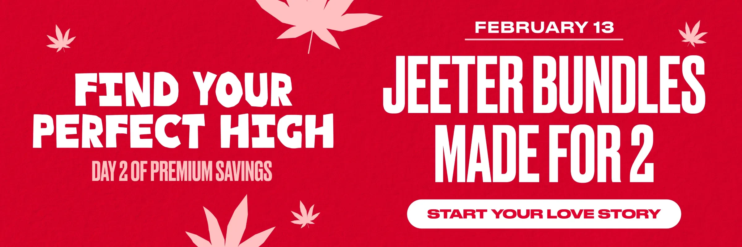 Valentines promotional banner for Jeeter bundles