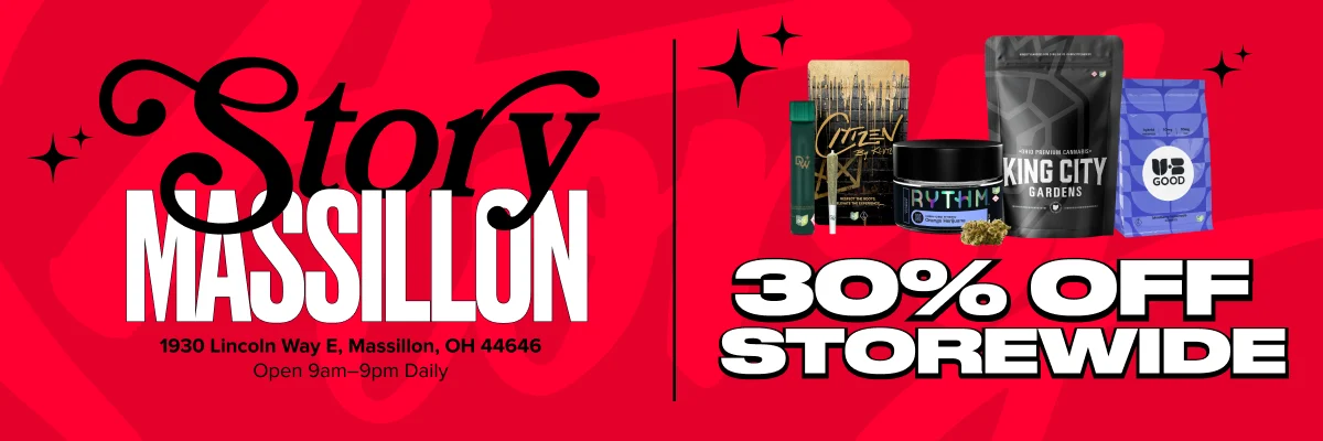 red promotional banner for 30% off storewide at story cannabis massillon. includes images of products from top selling brands UBGOOD, King City Garden, Rythm, and Citizen.