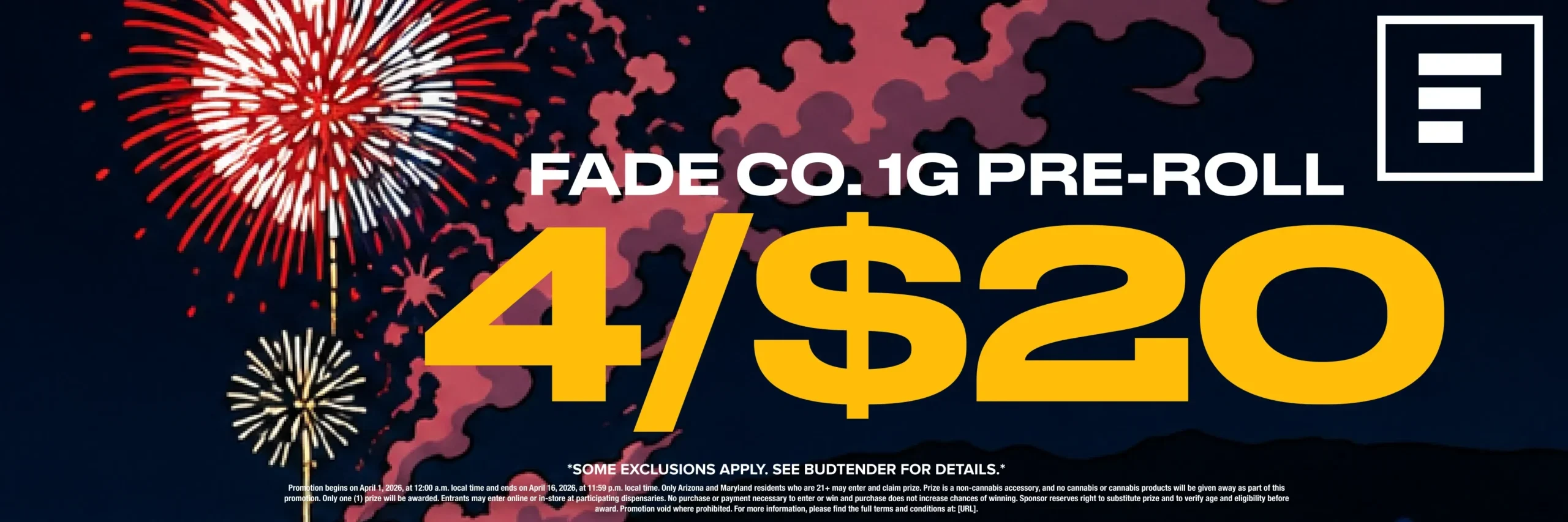 promotional banner for Fade Co Pre-Rolls, 4 pre-rolls for $20. Background is an illustration of fireworks over a lake
